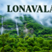 Lonavala hill station in Maharashtra showing lush green Sahyadri hills and valley views during monsoon